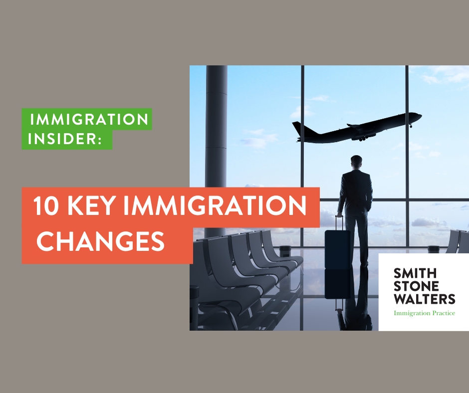 Webinar: 10 key immigration changes